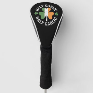 Half Gaelic Half Garlic Iers Italiaans St. Patrick Golfheadcover