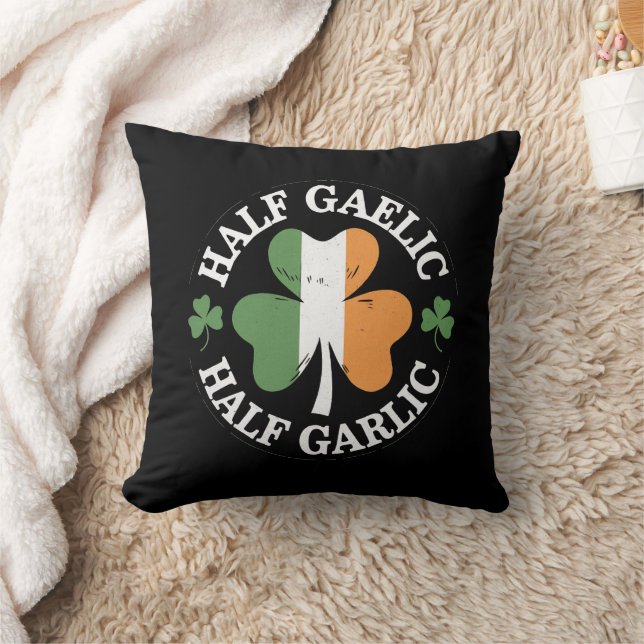 Half Gaelic Half Garlic Iers Italiaans St. Patrick Kussen (Deken)