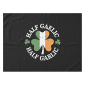 Half Gaelic Half Garlic Iers Italiaans St. Patrick Tafelkleed (Voorkant (Horizontaal))