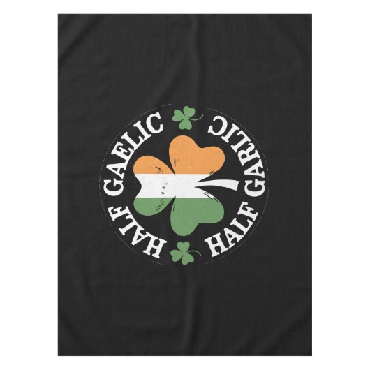 Half Gaelic Half Garlic Iers Italiaans St. Patrick Tafelkleed (Voorkant)