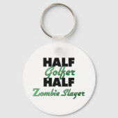Half Golfer Half Zombie Slayer Sleutelhanger (Voorkant)