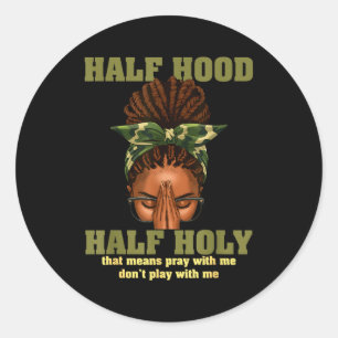 Half Hood Half Heilig Gebed Christelijk Afrikaans Ronde Sticker