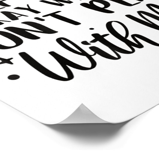 Half Hood Half Holy Means Pray With Me Don't Play  Poster (Hoek)