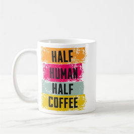 Half Human Half Coffee Mug Koffiemok