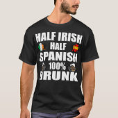 Half Iers half Spaans Drink St. Patricks T-shirt (Voorkant)
