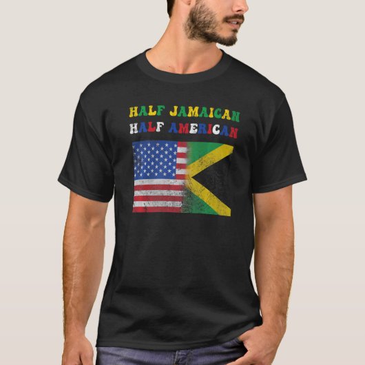 Half Jamaicaans half-Amerikaans half-Jamaicaans T-shirt (Voorkant)
