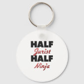 Half Jurist Half Ninja Sleutelhanger (Voorkant)