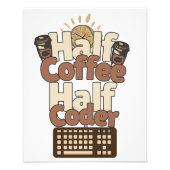 Half koffie, half coder foto afdruk (Voorkant)
