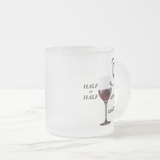 Half leeg of half vol? Attitude is alles Matglas Koffiemok (Voorkant rechts)