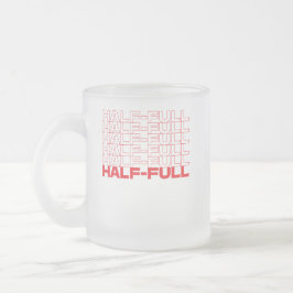 Half Leeg of Half Vol Optimist Pessimist Matglas Koffiemok