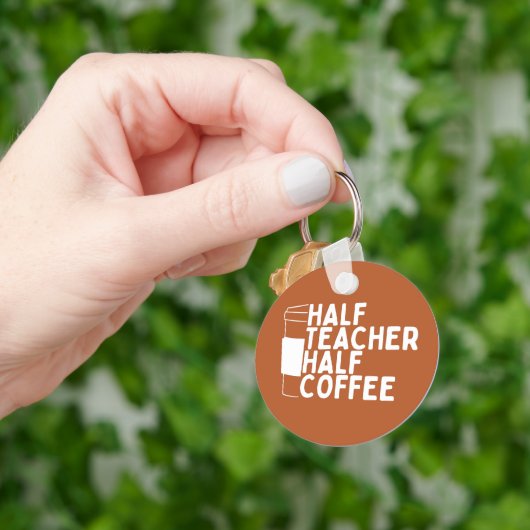 Half Leraar Half Koffie Happy World Teachers Day Sleutelhanger (Hand)