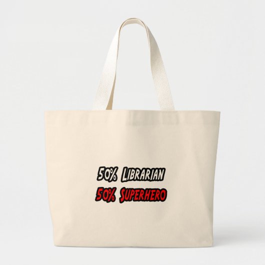 Half Librarian Half Superheld Grote Tote Bag (Voorkant)