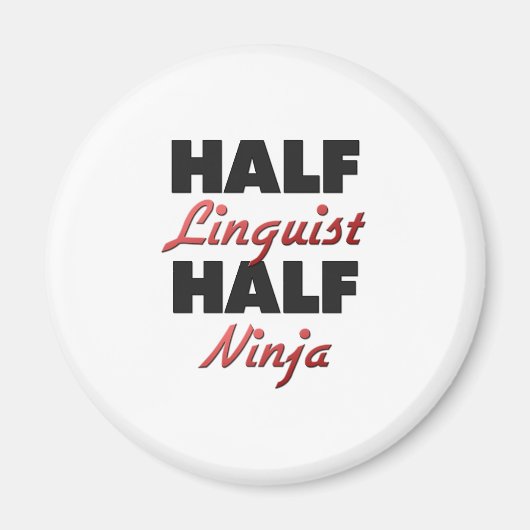 Half Linguist Half Ninja Magneet (Voorkant)