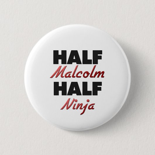Half Malcolm Half Ninja Ronde Button 5,7 Cm (Voorkant)