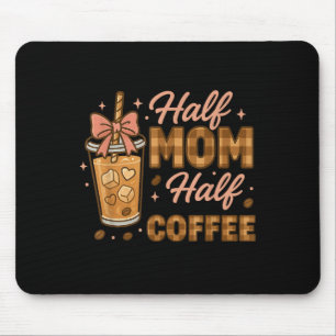 Half Moeder Half Koude Koffie Moeder Leven Grafisc Muismat