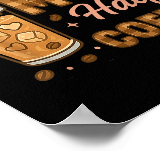 Half Mom Half Coffee Iced Coffee Mom Life Graphic  Poster (Hoek)