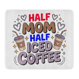 half mom half iced coffee snijplank