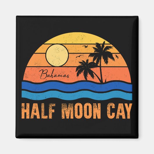 Half Moon Cay Bahamas - Retro  80s Souvenir Magneet (Voorkant)