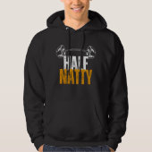 Half Natty Grappige Bodybuilding Workout Gym Voor  Hoodie (Voorkant)