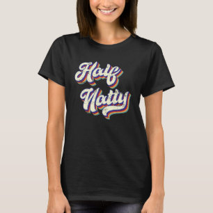Half Natty Gym Fitness Bodybuilder Meme T-shirt