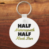 Half Naturopath Half Rock Star Sleutelhanger (Voorkant)