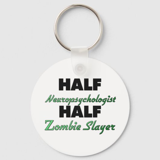 Half neuropsycholoog Half Zombie Slayer Sleutelhanger (Voorkant)