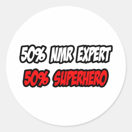 Half NMR expert... half superheld Ronde Sticker (Voorkant)