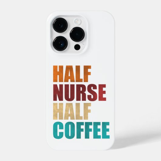 Half Nurse Half Coffee Funny Nurse iPhone Hoesje (Achterkant)
