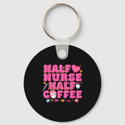 Half Nurse Half Coffee Nurse  Sleutelhanger (Voorkant)