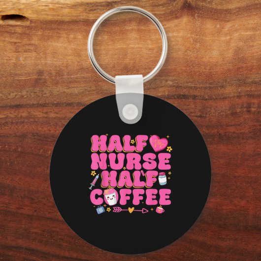 Half Nurse Half Coffee Nurse  Sleutelhanger (Voorkant)