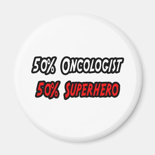 Half oncoloog Half superheld Magneet (Voorkant)