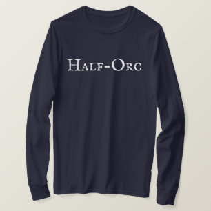 "Half-Orc" Mannen T-Shirt