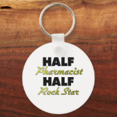 Half Pharmacist Half Rock Star Sleutelhanger (Voorkant)