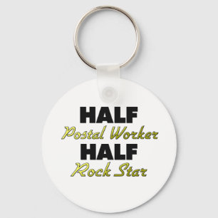 Half Postal Worker Half Rock Star Sleutelhanger