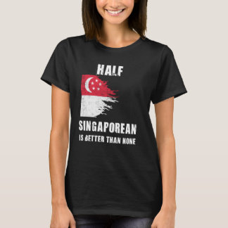 Half Singaporees is beter dan geen grappig Singapo T-shirt