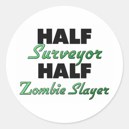 Half Surveyor Half Zombie Slayer Ronde Sticker (Voorkant)