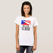 Half Tsjechisch half-Amerikaans Geweldige T-shirt (Voorkant volledig)