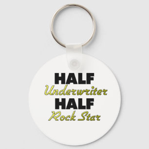 Half Underwriter Half Rock Star Sleutelhanger