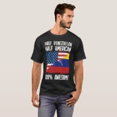 Half Venezuelan Half American  Venezuela American  T-shirt (Voorkant volledig)