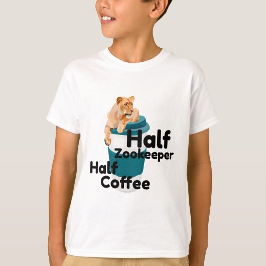 Half Zookeeper Half Koffie Leeuw T-shirt (Voorkant)