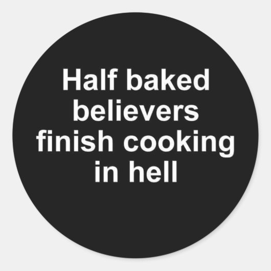 Halfgebakken sticker van gelovigen (Voorkant)
