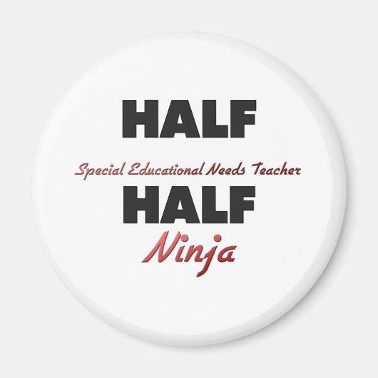 Halfhoge onderwijsbehoeften leraar Half Ninja Magneet (Voorkant)