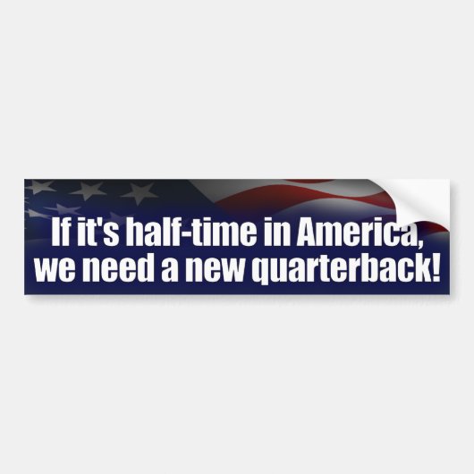 Halftijd in Amerika - Nieuwe Quarterback - Anti-Ob Bumpersticker (Voorkant)