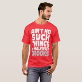 Halfway Crooks T-shirt (Voorkant volledig)