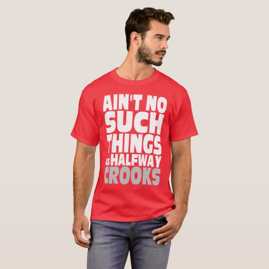 Halfway Crooks T-shirt (Voorkant volledig)