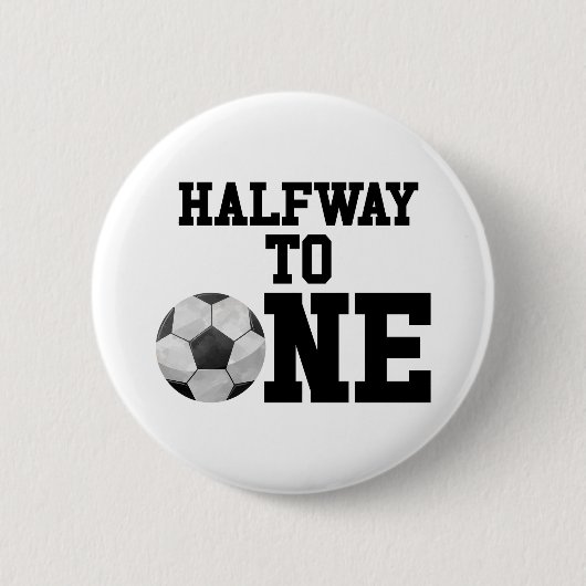 Halfweg naar één Voetbal sport halve dag Ronde Button 5,7 Cm (Voorkant)