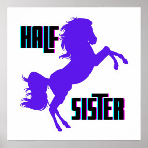 Halfzuster Paarse Pony Poster