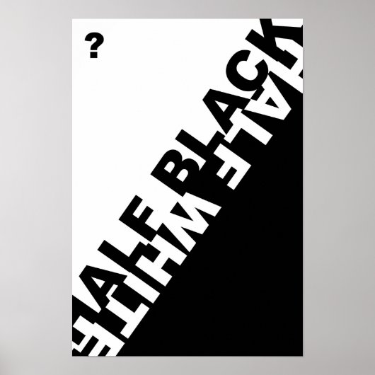 Halfzwart of half wit? poster (Voorkant)
