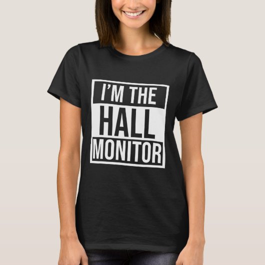 Hall Monitor Gift Terug naar School Student T-shirt (Voorkant)