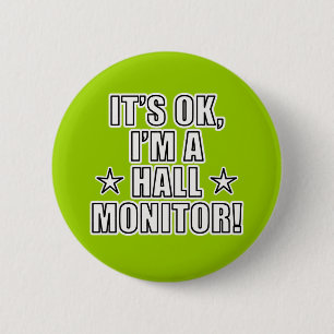 Hall Monitor Ronde Button 5,7 Cm
